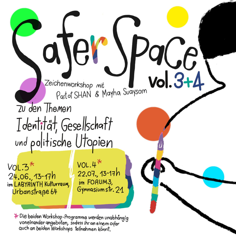 Safer Space - Zeichenworkshop Vol.3 und 4 zu den Themen Identität, Gesellschaft und politische Utopien